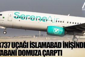B737 uçağı İslamabad inişinde yabani domuza çarptı