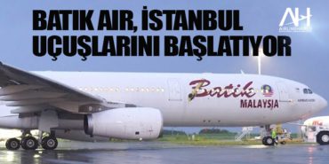 Batik Air, İstanbul uçuşlarını başlatıyor 4 Haberler hava Batik Air, İstanbul uçuşlarını başlatıyor