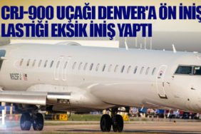 CRJ-900 uçağı Denver'a ön iniş lastiği eksik iniş yaptı