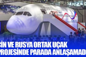 Çin ve Rusya ortak uçak projesinde parada anlaşamadı