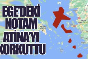 Ege’deki NOTAM Atina’yı korkuttu