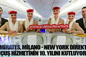 Emirates, Milano – New York direkt uçuş hizmetinin 10. yılını kutluyor