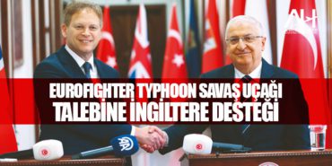 Eurofighter Typhoon savaş uçağı talebine İngiltere desteği 8 Haberler AJET Eurofighter Typhoon savaş uçağı talebine İngiltere desteği
