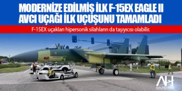 Modernize edilmiş ilk F-15EX Eagle II avcı uçağı ilk uçuşunu tamamladı 65 Haberler Bayraktar Modernize edilmiş ilk F-15EX Eagle II avcı uçağı ilk uçuşunu tamamladı