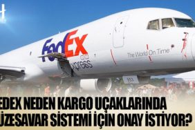 FedEx neden kargo uçaklarında füzesavar sistemi için onay istiyor?
