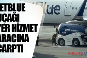 JetBlue uçağı bir yer hizmet aracına çarptı