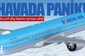 Korean Air uçağında panik! Yolcu acil çıkış kapısını açmaya çalıştı