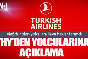 THY'den yolcularına açıklama. Mağdur olan yolculara ilave haklar tanındı