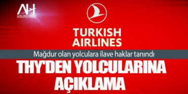 THY'den yolcularına açıklama. Mağdur olan yolculara ilave haklar tanındı 13 Haberler hava THY’den yolcularına açıklama. Mağdur olan yolculara ilave haklar tanındı