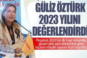 Pegasus Hava Yolları CEO’su Güliz Öztürk 2023 yılını değerlendirdi