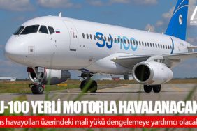 Rusya açıkladı. SJ-100 yerli motorla havalanacak