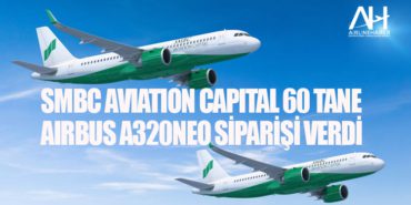 SMBC Aviation Capital 60 tane Airbus A320neo siparişi verdi 11 Haberler Trabzon SMBC Aviation Capital 60 tane Airbus A320neo siparişi verdi