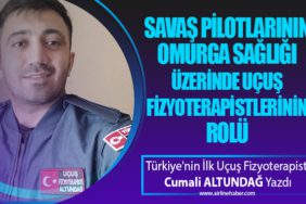 Savaş Pilotlarının Omurga Sağlığı Üzerinde Uçuş Fizyoterapistlerinin Rolü