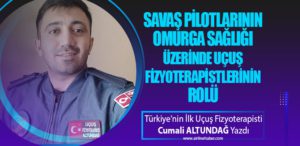 Savaş Pilotlarının Omurga Sağlığı Üzerinde Uçuş Fizyoterapistlerinin Rolü