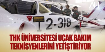 THK Üniversitesi uçak bakım teknisyenlerini yetiştiriyor 6 Haberler Körfez THK Üniversitesi uçak bakım teknisyenlerini yetiştiriyor