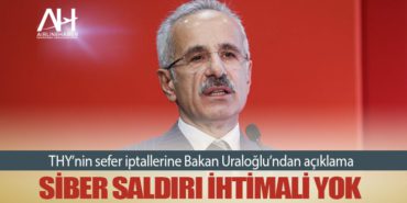 THY’nin sefer iptallerine Bakan Uraloğlu’ndan açıklama: Siber saldırı ihtimali yok 12 Haberler hava THY’nin sefer iptallerine Bakan Uraloğlu’ndan açıklama: Siber saldırı ihtimali yok