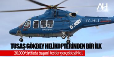 TUSAŞ GÖKBEY helikopterinden bir ilk 8 Haberler İGA TUSAŞ GÖKBEY helikopterinden bir ilk