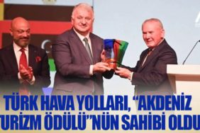 Türk Hava Yolları, “Akdeniz Turizm Ödülü”nün sahibi oldu