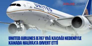 United Airlines B787 yağ kaçağı nedeniyle Kanada Halifax’a divert etti