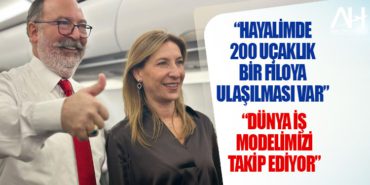 Mehmet Nane: “Hayalimde 200 uçaklık bir filoya ulaşılması var”