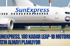 SunExpress, 180 kadar LEAP-1B motoru satın almayı planlıyor