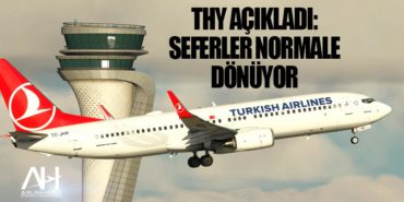 THY açıkladı: Seferler normale dönüyor 61 Haberler Bayraktar THY açıkladı: Seferler normale dönüyor