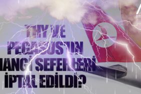 THY ve Pegasus'un hangi seferleri iptal edildi?