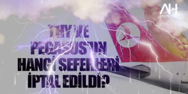 THY ve Pegasus'un hangi seferleri iptal edildi? 7 Haberler F-16 THY ve Pegasus’un hangi seferleri iptal edildi?
