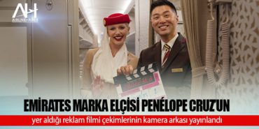 Emirates marka elçisi Penélope Cruz’un yer aldığı reklam filmi çekimlerinin kamera arkası yayınlandı 4 Haberler Airbus Emirates marka elçisi Penélope Cruz’un yer aldığı reklam filmi çekimlerinin kamera arkası yayınlandı
