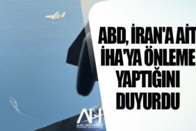 ABD, İran'a ait İHA'ya önleme yaptığını duyurdu