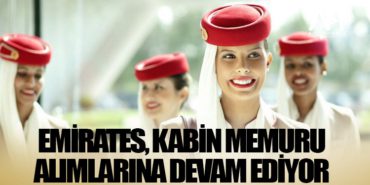 Emirates, Kabin Memuru Alımlarına Devam Ediyor