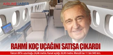 Rahmi Koç uçağını satışa çıkardı