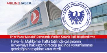 Hava – İş: Mahkeme, hafta tatilinde çalışmanın üç yevmiye hak kazandıracağı şeklinde yorumlanması gerektiğinin tespitine karar verdi