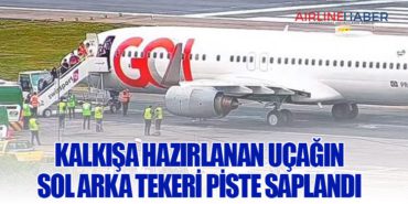 Kalkışa hazırlanan uçağın sol arka tekeri piste saplandı