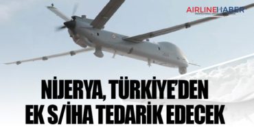 Nijerya, Türkiye’den ek S/İHA tedarik edecek