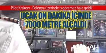 Pilot Krakow - Polonya üzerinde iş göremez hale geldi! Uçak on dakika içinde 7000 metre alçaldı 12 Manşet THY Pilot Krakow – Polonya üzerinde iş göremez hale geldi! Uçak on dakika içinde 7000 metre alçaldı