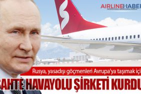 Rusya, yasadışı göçmenleri Avrupa'ya taşımak için sahte havayolu şirketi kurdu