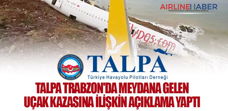 TALPA Trabzon'da meydana gelen uçak kazasına ilişkin açıklama yaptı