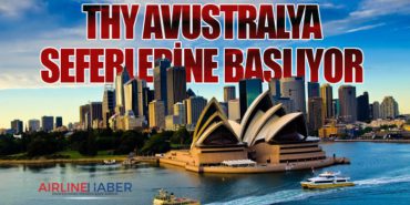 THY Avustralya’nın Melbourne şehrine seferlere başlıyor