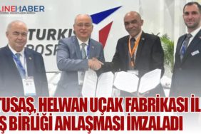 TUSAŞ, Helwan Uçak Fabrikası ile iş birliği anlaşması imzaladı