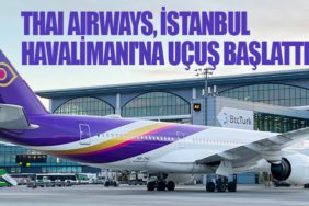 Thai Airways, İstanbul Havalimanı'na ilk uçuşunu yaptı
