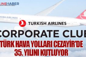 Türk Hava Yolları Cezayir'de 35. yılını kutluyor