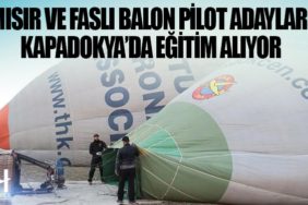 Mısır ve Faslı balon pilot adayları Kapadokya’da eğitim alıyor