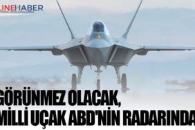 Görünmez olacak, Milli Uçak ABD'nin radarında