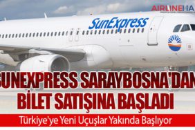 SunExpress Saraybosna'dan bilet satışına başladı. Türkiye'ye Yeni Uçuşlar Yakında Başlıyor