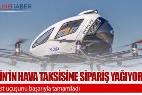Çin’in hava taksisine sipariş yağıyor