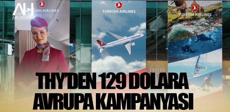 THY’den 129 dolara Avrupa kampanyası