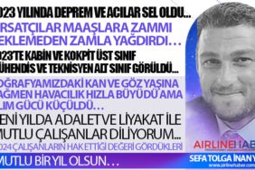 2023 YILINDA DEPREM VE ACILAR SEL OLDU… 2023’TE KABİN VE KOKPİT ÜST SINIF MÜHENDİS VE TEKNİSYEN ALT SINIF GÖRÜLDÜ…