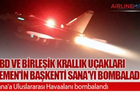 ABD ve Birleşik Krallık uçakları Yemen'in başkenti Sana'yı bombaladı