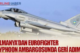 Almanya’dan Eurofighter Typhoon ambargosunda geri adım